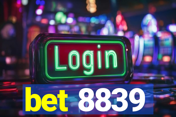 bet 8839